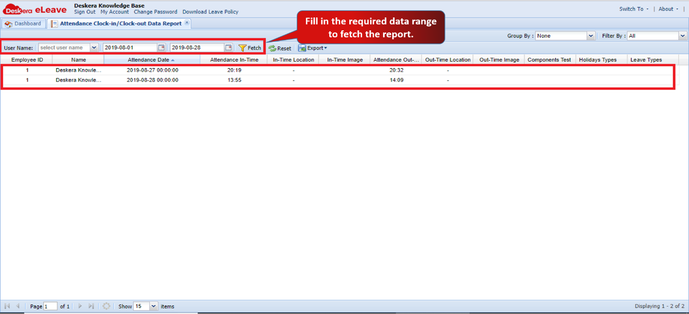 C:\Users\krawler\Desktop\Knowledge Base\eLeave\Sprint 2\3.6.20 Attendance Clock In, Clock Out Data Report\2.png